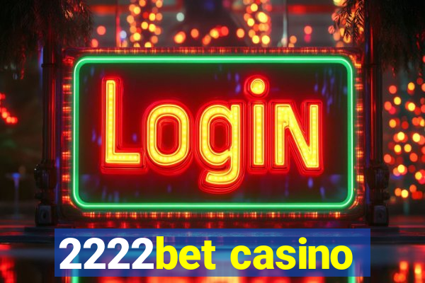 2222bet casino